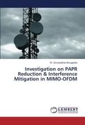 Investigation on PAPR Reduction & Interference Mitigation in MIMO-OFDM (en Inglés)