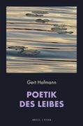 Poetik des Leibes (en Alemán)