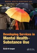 Developing Services in Mental Health-Substance Use (en Inglés)
