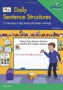 Daily Sentence Structures: 15 Minutes a day Towards Better Writing! 