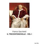 Il Trecentonovelle - Vol I (en Italiano)
