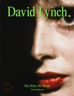 portada David Lynch: His Work, His World
