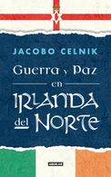 portada Guerra y paz en Irlanda del Norte