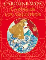 portada Cartas de los Arquetipos - Caroline Myss - Gaia Ediciones