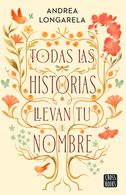 portada Todas las historias llevan tu nombre