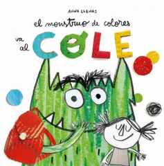 El Monstruo de Colores va al Cole