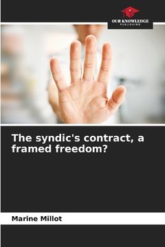 portada The syndic's contract, a framed freedom? (en Inglés)