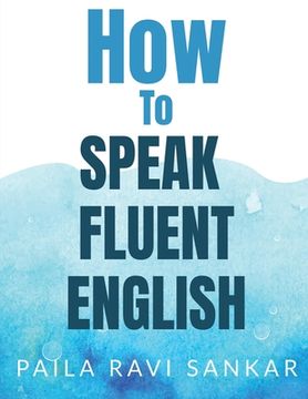 portada How to speak fluent English (en Inglés)