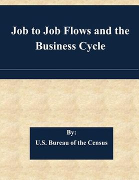 portada Job to Job Flows and the Business Cycle (en Inglés)