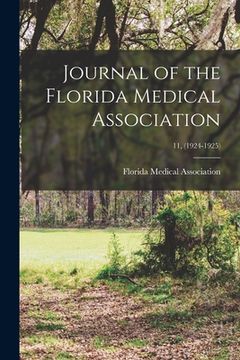 portada Journal of the Florida Medical Association; 11, (1924-1925) (en Inglés)