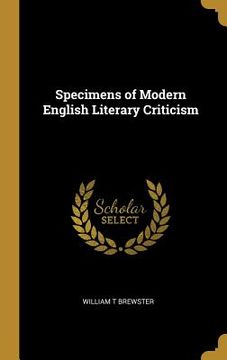 portada Specimens of Modern English Literary Criticism