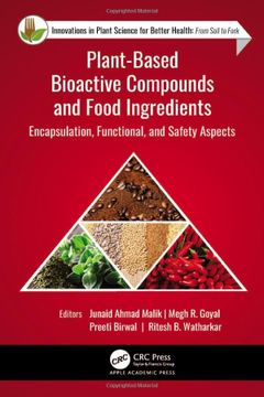 portada Plant-Based Bioactive Compounds and Food Ingredients: Encapsulation, Functional, and Safety Aspects (in English)