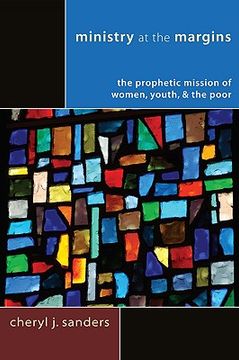 portada ministry at the margins: the prophetic mission of women, youth & the poor (in English)