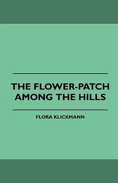 portada the flower-patch among the hills (en Inglés)