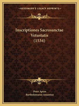 portada Inscriptiones Sacrosanctae Vetustatis (1534) (en Latin)