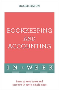 portada Bookkeeping and Accounting in a Week: Teach Yourself (in English)