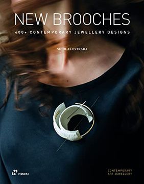 portada New Brooches: 400+ Contemporary Jewellery Designs (in English)