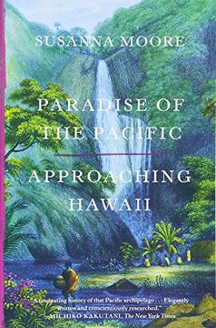 portada Paradise of the Pacific: Approaching Hawaii (en Inglés)
