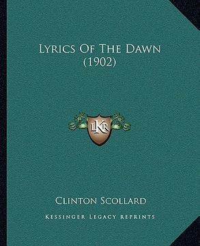 portada lyrics of the dawn (1902) (en Inglés)