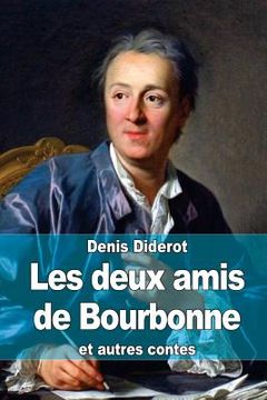 portada Les deux amis de Bourbonne: et autres contes (en Francés)