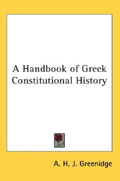 portada a handbook of greek constitutional history (in English)