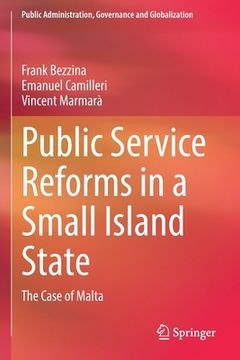 portada Public Service Reforms in a Small Island State: The Case of Malta (en Inglés)