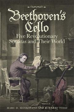 portada Beethoven's Cello: Five Revolutionary Sonatas and Their World (0)