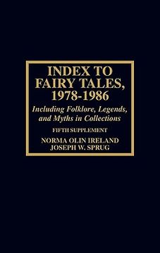 portada index to fairy tales, 1978-1986, fifth supplement: including folklore, legends, and myths in collections (en Inglés)