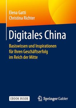 portada Digitales China: Basiswissen und Inspirationen für Ihren Geschäftserfolg im Reich der Mitte (en Alemán)