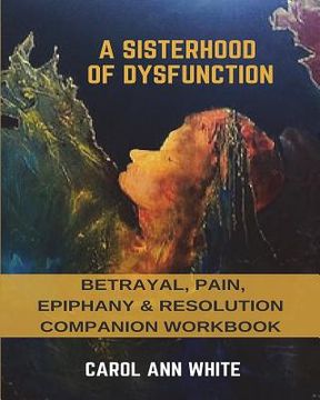 portada A Sisterhood of Dysfunction Companion Workbook (en Inglés)