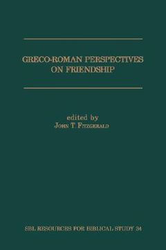 portada greco-roman perspectives on friendship (en Inglés)