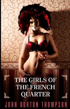 portada The Girls of the French Quarter (in English)