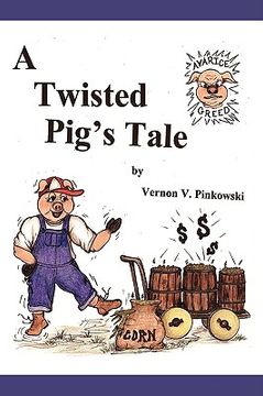 portada a twisted pig's tale (in English)