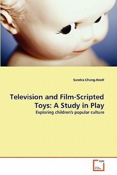 portada television and film-scripted toys: a study in play (in English)