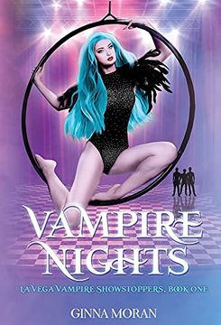 portada Vampire Nights (1) (la Vega Vampire Showstoppers) (en Inglés)