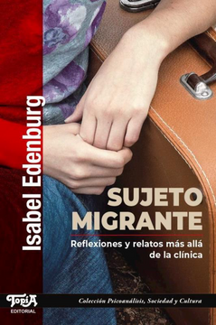 portada Sujeto Migrante - Reflexiones y Relatos más Alla de la Clínica