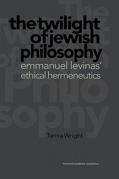 portada twilight of jewish philosophy (en Inglés)