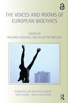 portada The Voices and Rooms of European Bioethics (en Inglés)