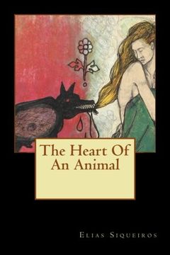 portada The Heart of an Animal (en Inglés)