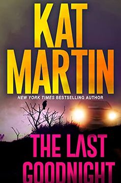 portada The Last Goodnight: A Riveting new Thriller: 1 (Blood Ties, the Logans) (in English)