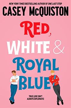 portada Red, White & Royal Blue: Casey Mcquiston 