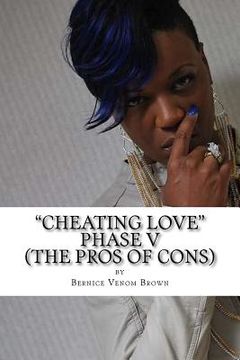 portada Cheating Love (Phase V): #TheProsOfCons (en Inglés)