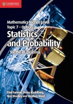 portada Mathematics Higher Level for the ib Diploma Option Topic 7 Statistics and Probability (en Inglés)