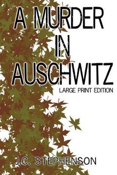 portada A Murder in Auschwitz: Large Print Edition (en Inglés)