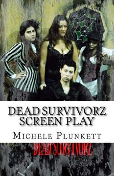 portada Dead Survivorz Screen Play: Season 1 (en Inglés)