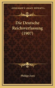 portada Die Deutsche Reichsverfassung (1907) (en Alemán)