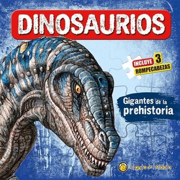portada Dinosaurios Gigantes de la Prehistoria [Incluye 3 Rompecabezas] (in Spanish)