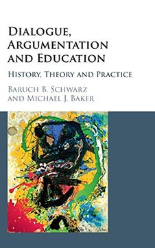 portada Dialogue, Argumentation and Education: History, Theory and Practice (en Inglés)