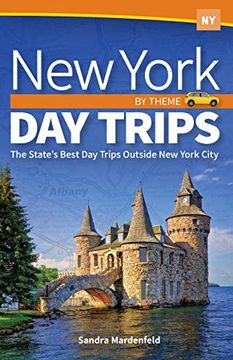 portada New York day Trips by Theme [Idioma Inglés] (Day Trip Series) (en Inglés)