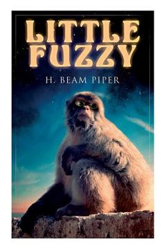 portada Little Fuzzy: Terro-Human Future History Novel (en Inglés)